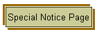 Special Notice Page